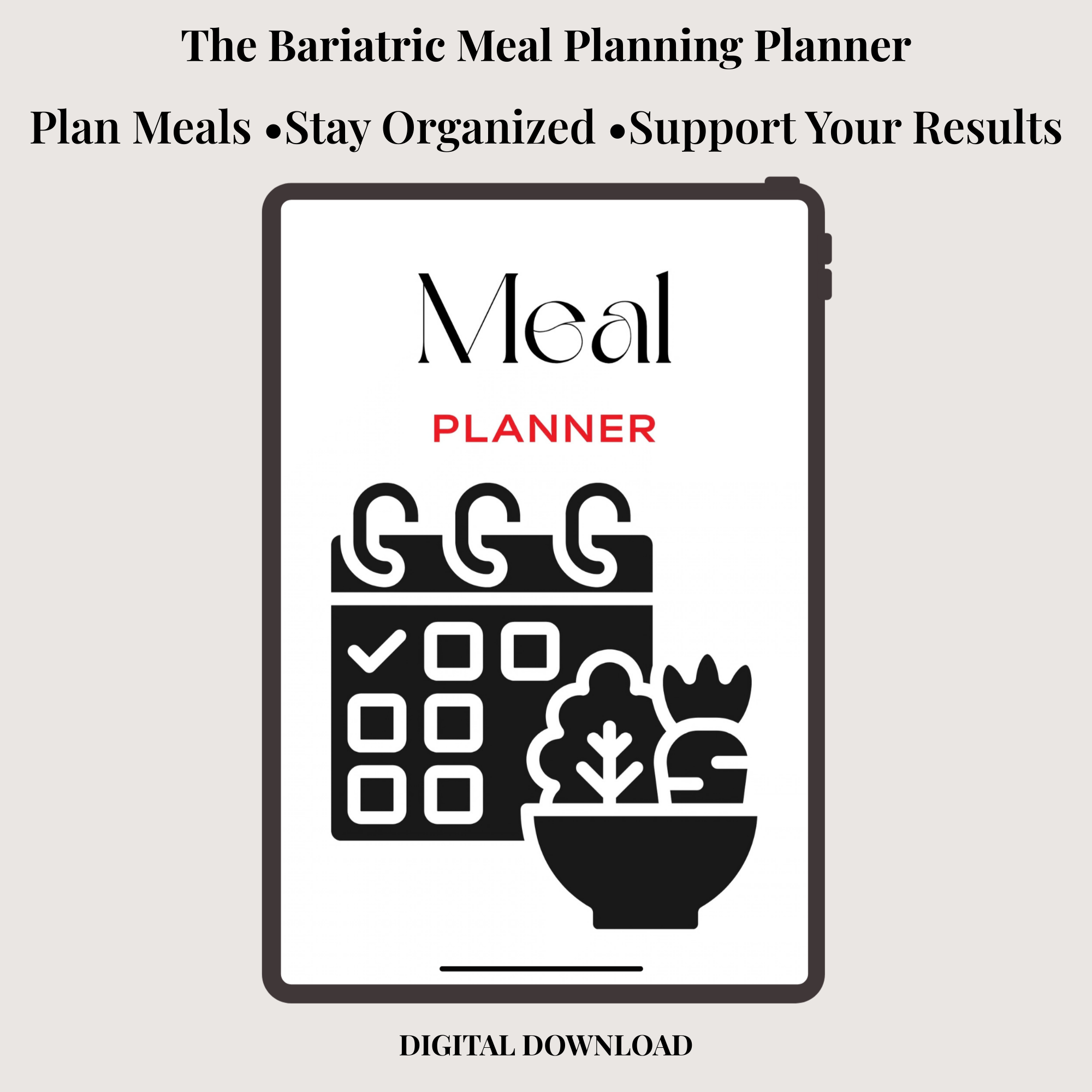 The Bariatric Meal Planning Planner (Digital Download)