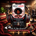 The Art & Science of Self-Love for Black Women (Audiobook)